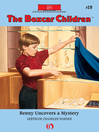 Benny Uncovers a Mystery (eBook): Boxcar Children Series, Book 19